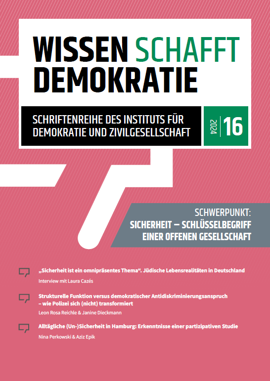 Wissen schafft Demokratie 16/2024: Sicherheit – Schlüsselbegriff einer offenen Gesellschaft