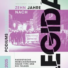 chronik.LE spezial: 10 Jahre nach Legida - Rassistische Mobilisierungen neuen Typs und die Folgen