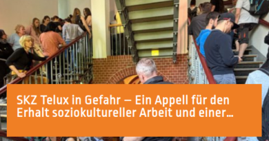 SKZ Telux in Gefahr – Ein Appell für den Erhalt soziokultureller Arbeit und einer lebendigen Demokratie in Weißwasser